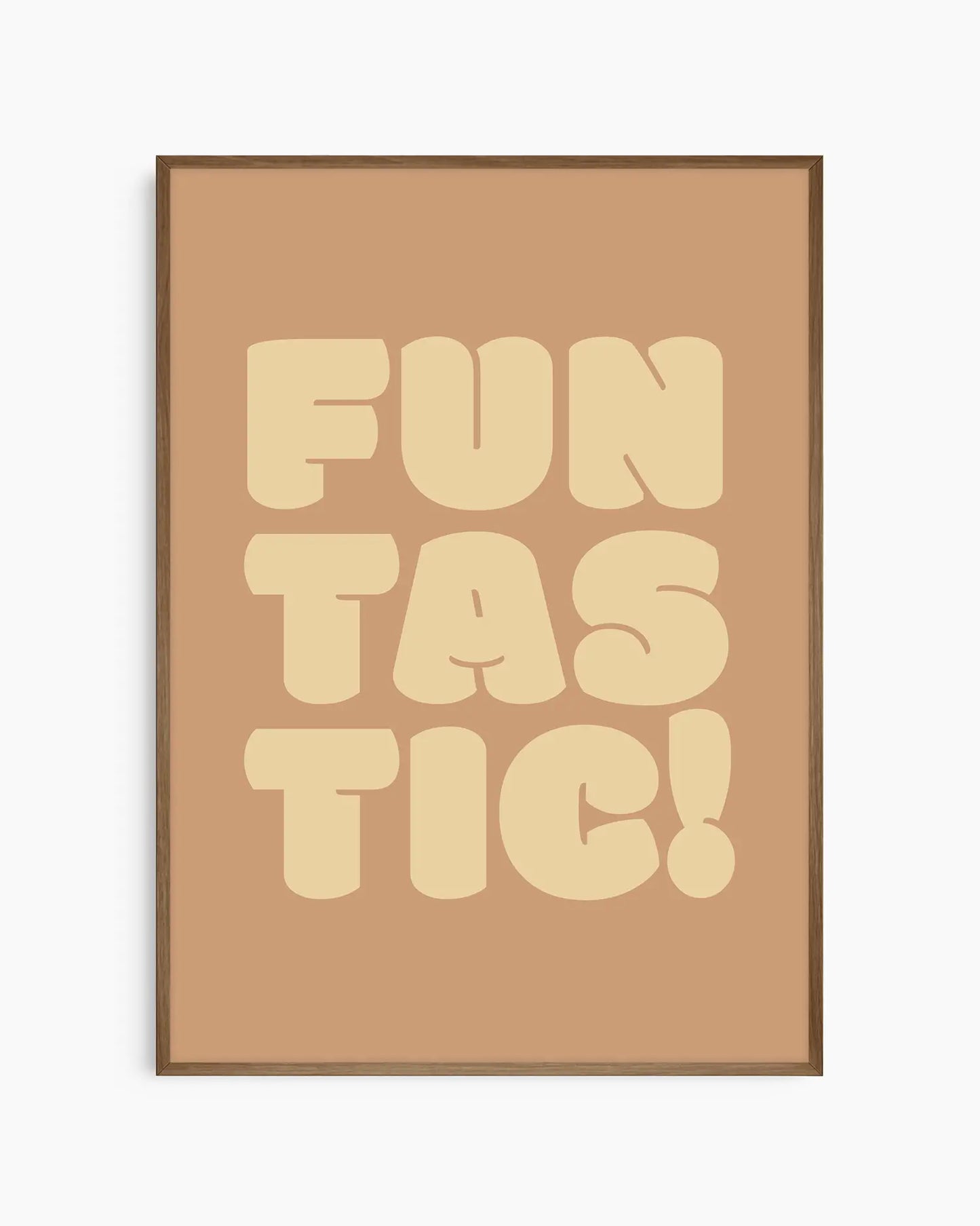 Nursery poster with 'Funtastic!' text framed in a dark oak frame