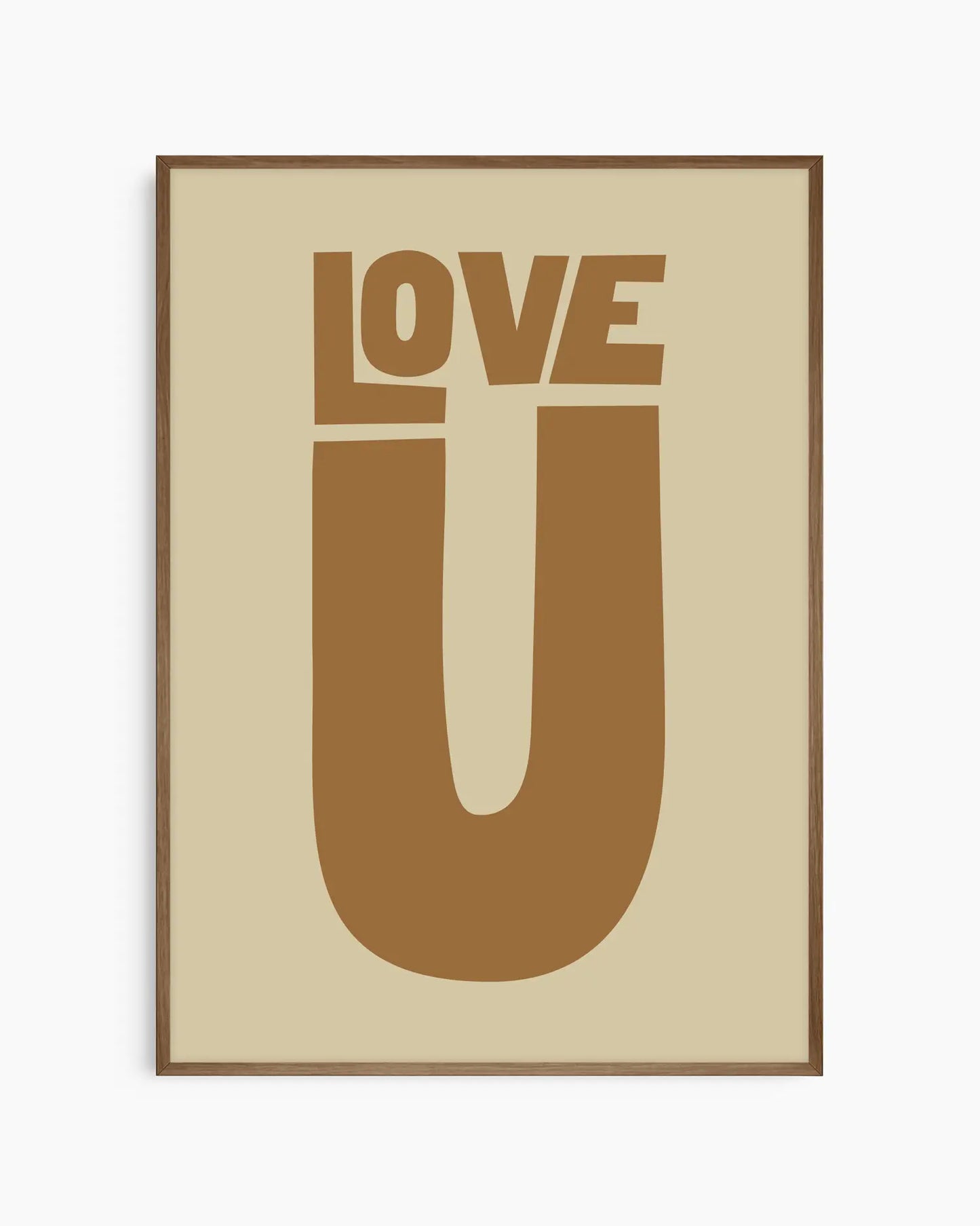 Beige nursery poster with 'LOVE U' text in brown on a beige background framed in a dark oak frame.