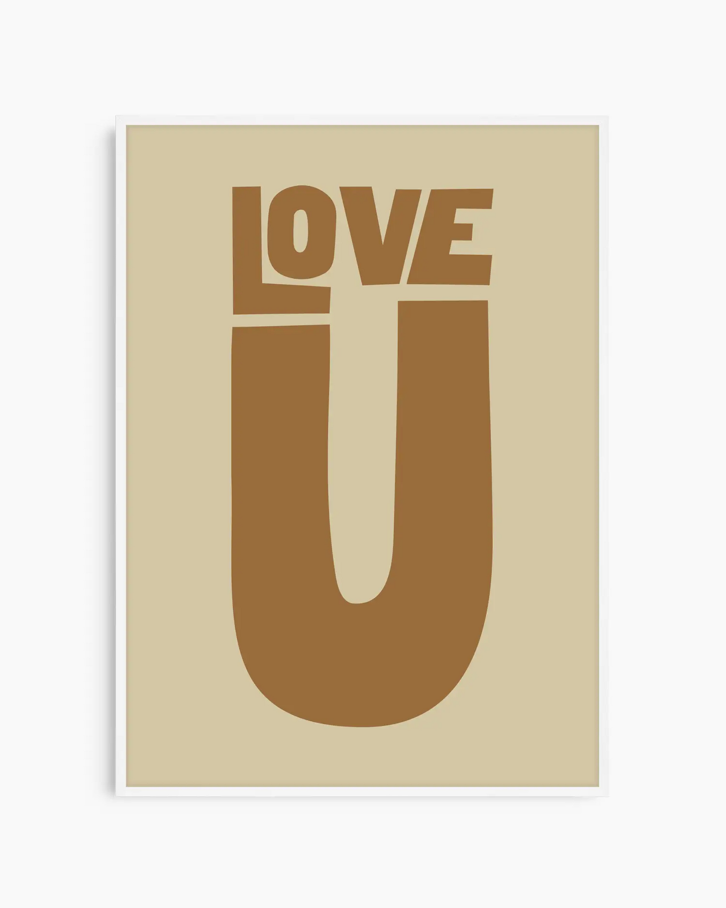 Beige nursery poster with 'LOVE U' text in brown on a beige background framed in a white frame.
