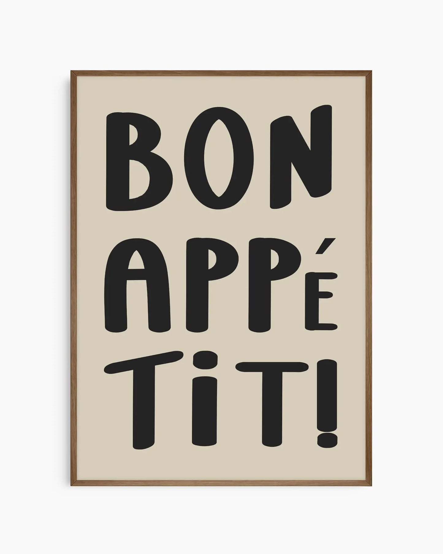 Framed artwork with 'Bon Appétit!' text on a beige background in a smoked oak wooden frame.