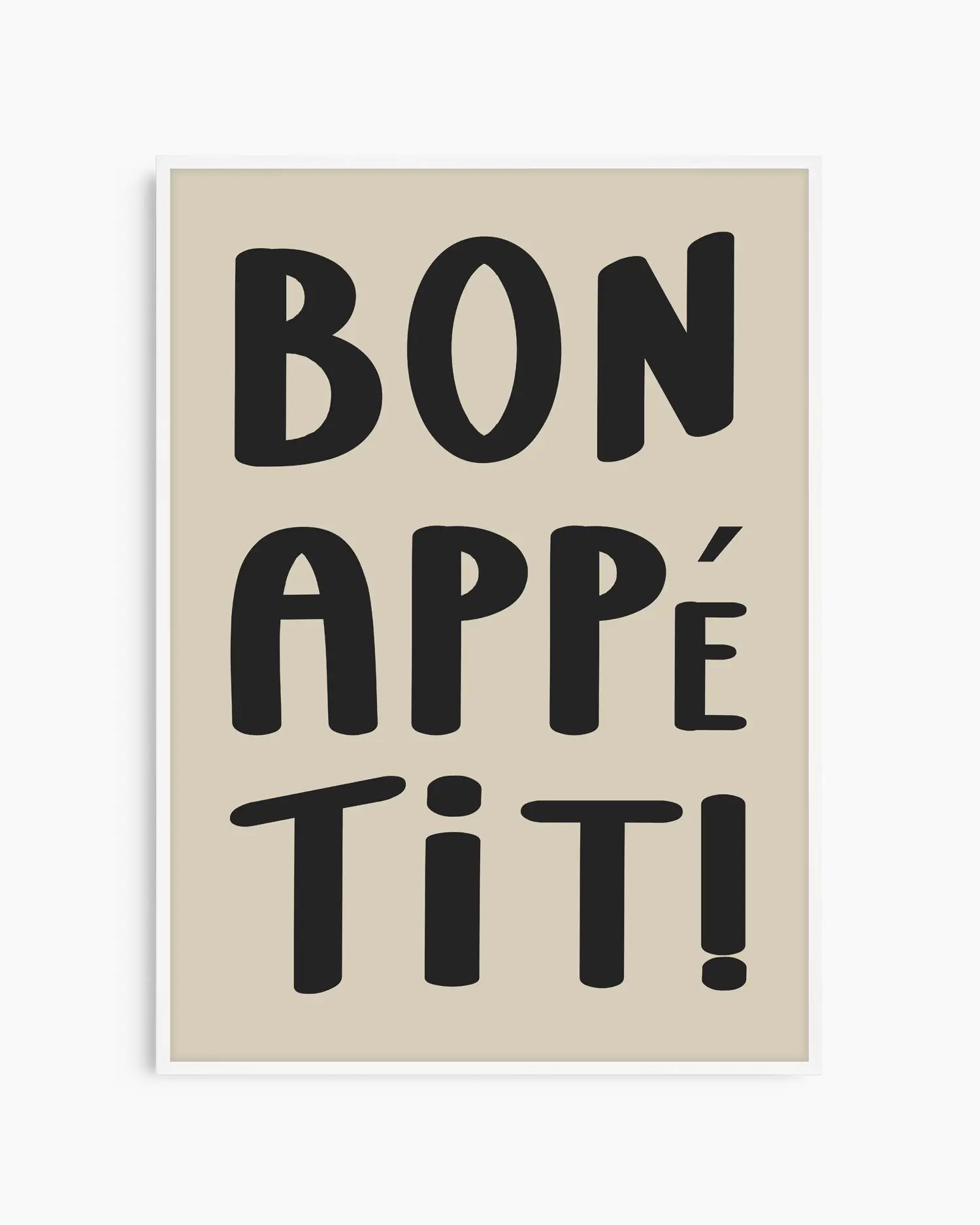 Framed artwork with 'Bon Appétit!' text on a beige background in a white wooden frame.