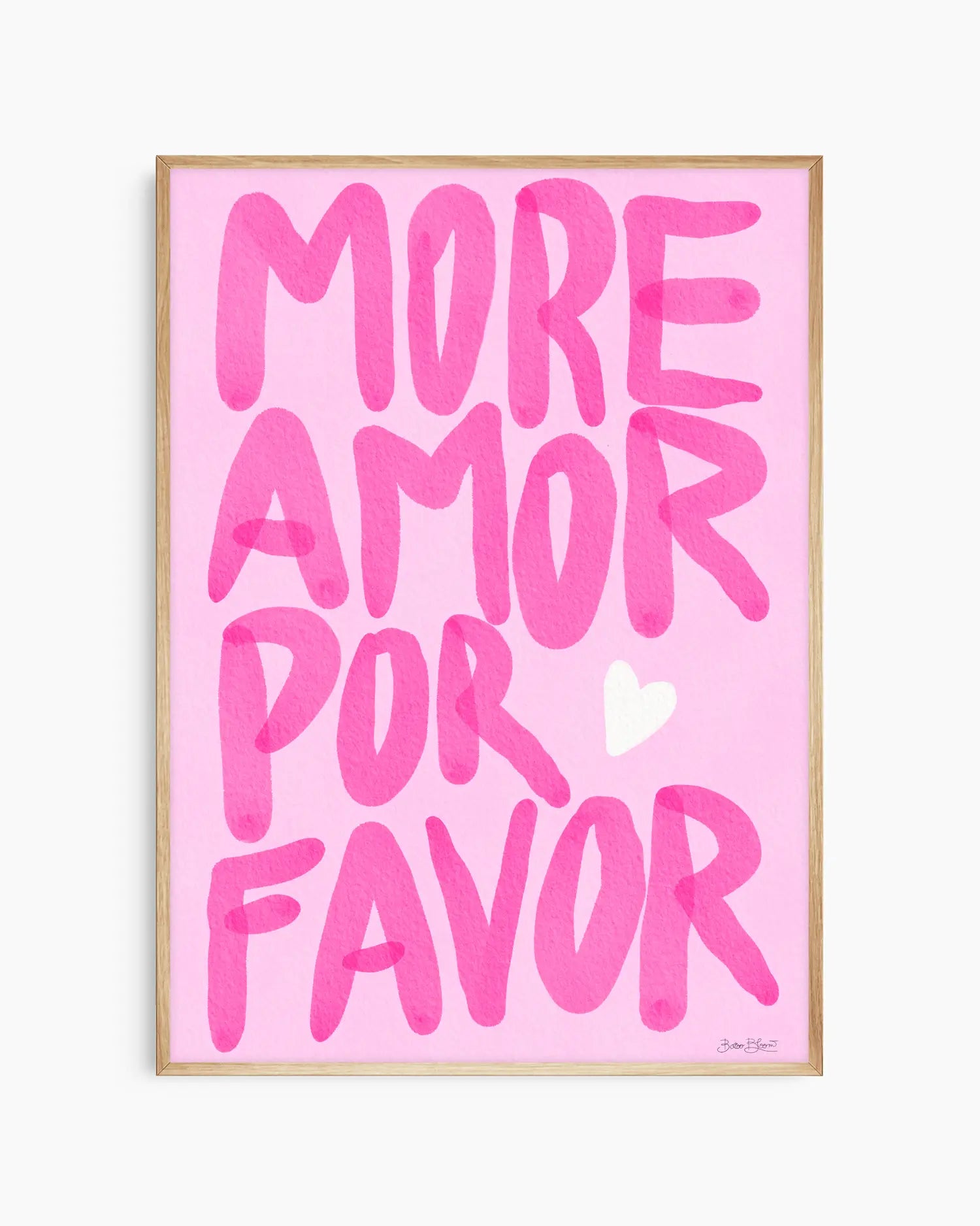 Nursery poster with pink text 'MORE AMOR POR FAVOR' on a pink background. Oak frame.