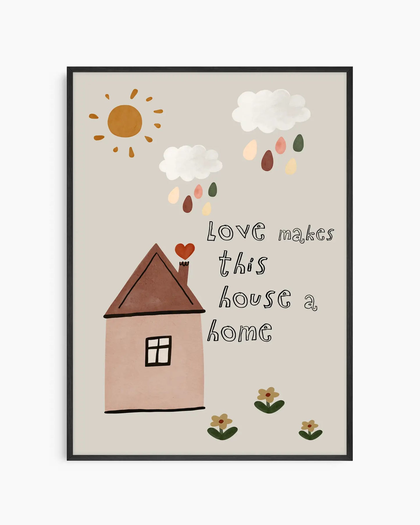 Framed artwork with a house, sun, clouds, and text on a beige background