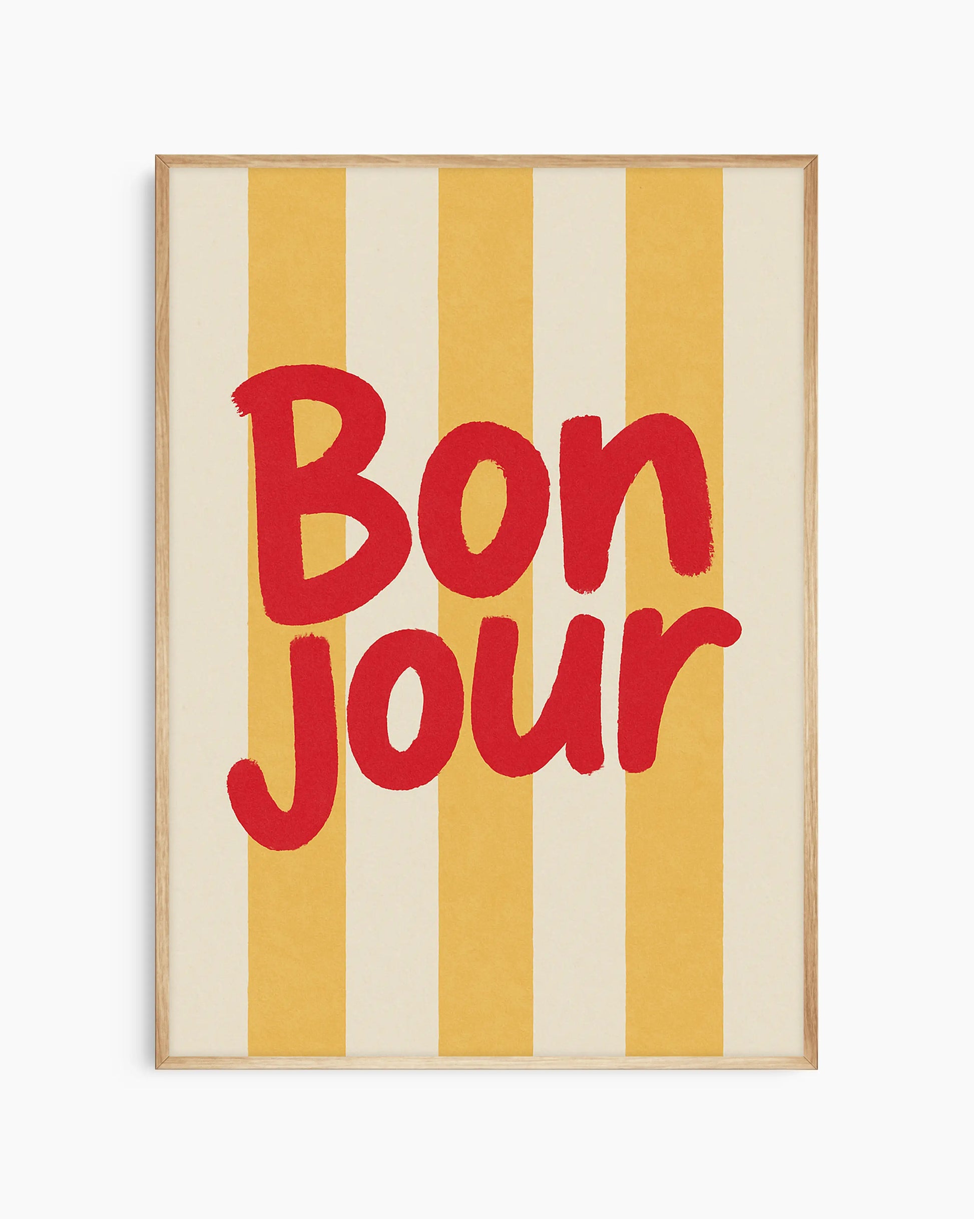 Poster with 'Bonjour' text in red on a striped yellow and beige background with an oak frame.