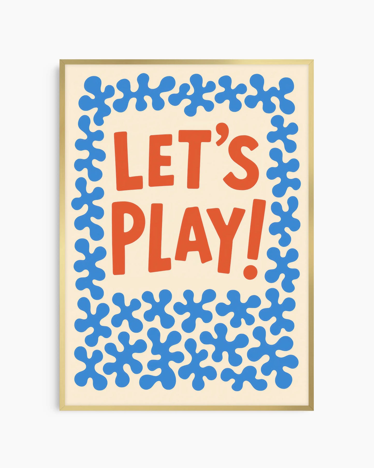 Poster with 'LET'S PLAY!' text in red and blue patterns on a beige background with a gold frame.