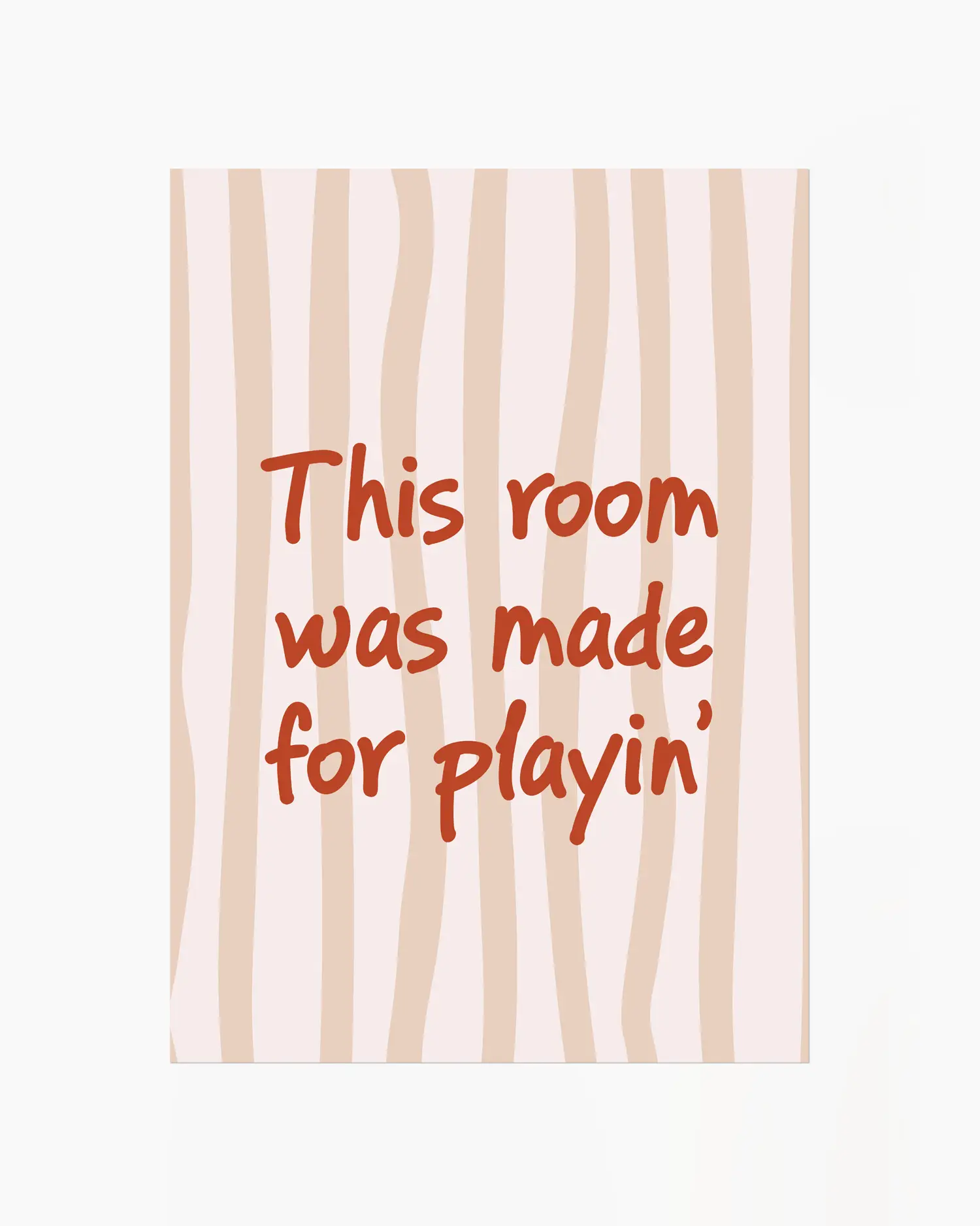 Nursery poster with text 'This room was made for playin'' on a beige striped background.