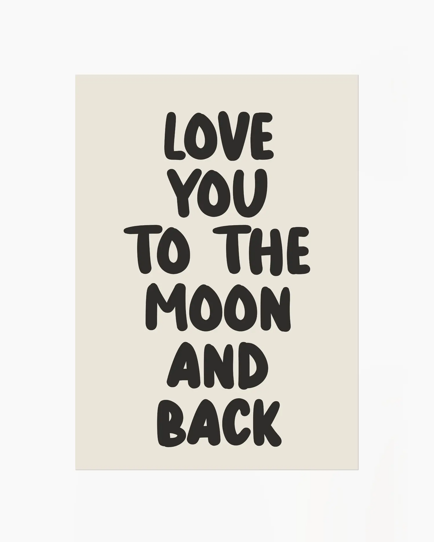 Love You To The Moon And Back