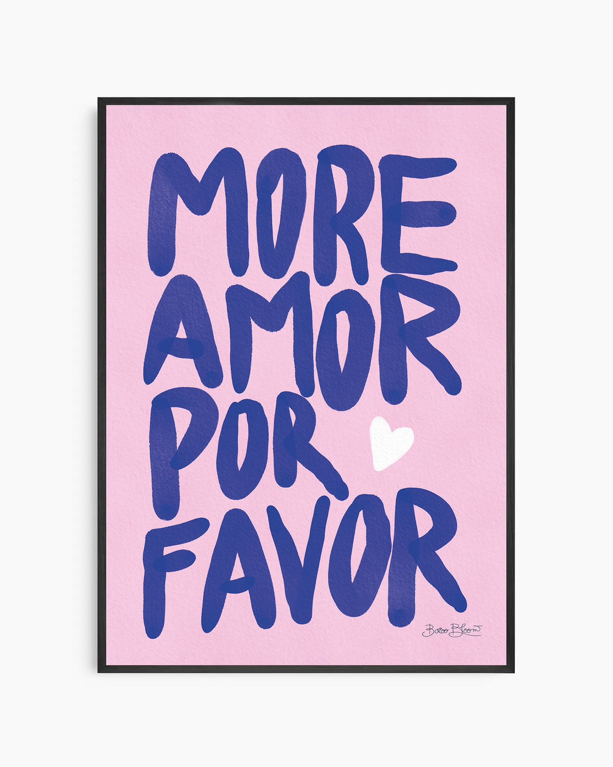 Affiche More Amor Por Favor Rose