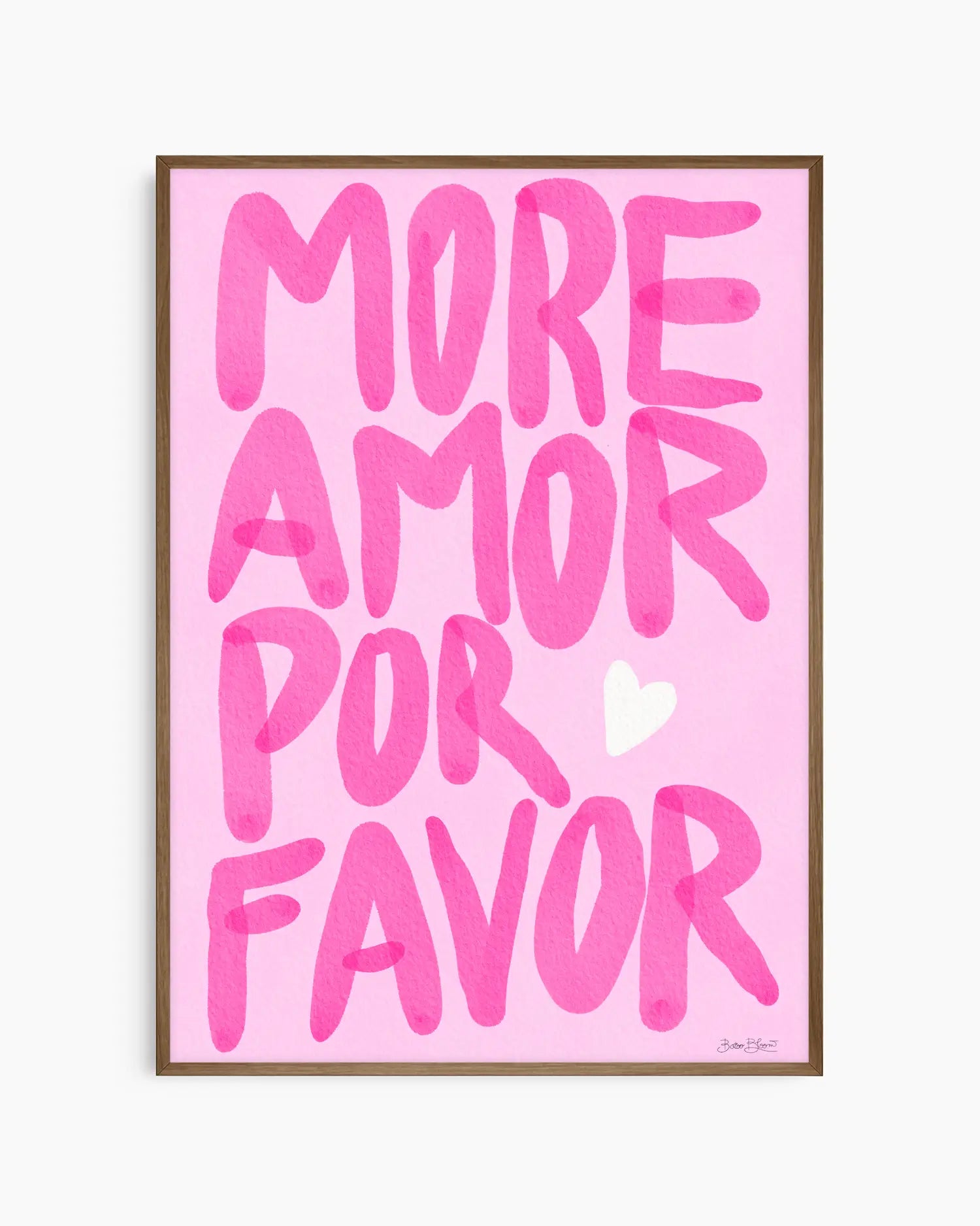 Nursery poster with pink text 'MORE AMOR POR FAVOR' on a pink background. Dark oak frame.